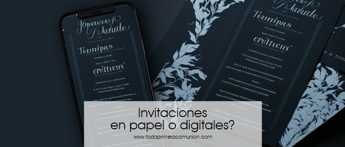 Invitaciones en papel o digitales
