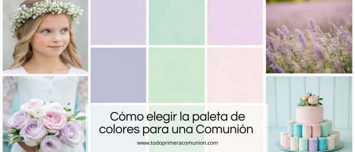 Cómo elegir la paleta de colores para una Comunión (y no fallar) Cómo elegir la paleta de colores para una Comunión (y no fallar)